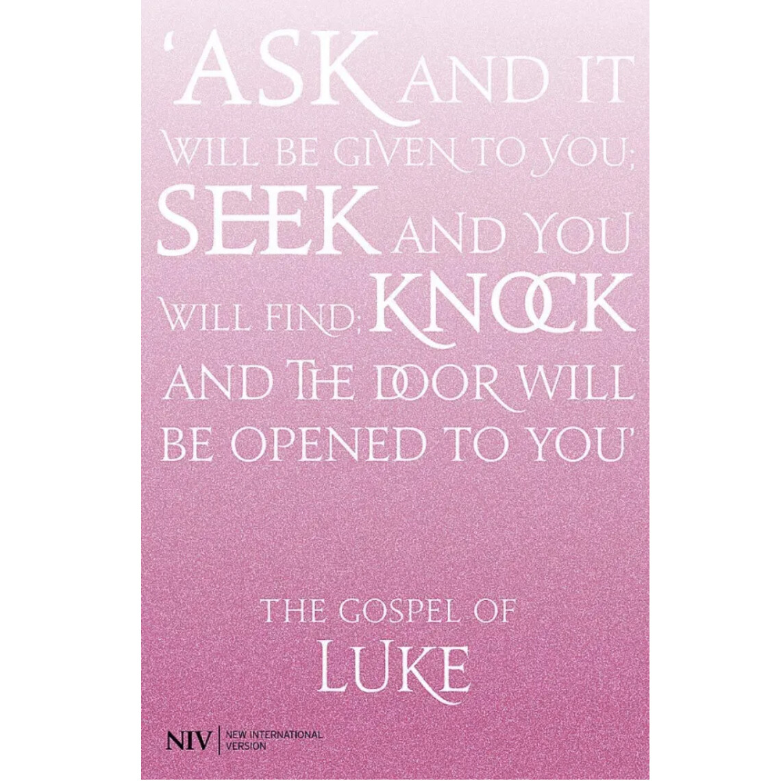 Gospel of Luke (2011 NIV)