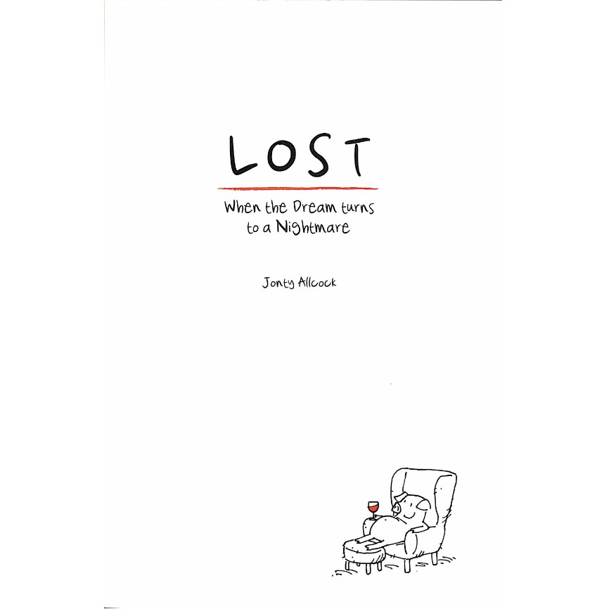 Lost: When the dream turns to a nightmare