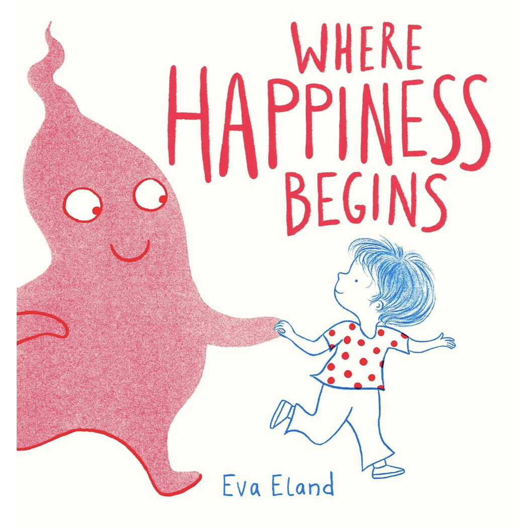 Where Happiness Begins