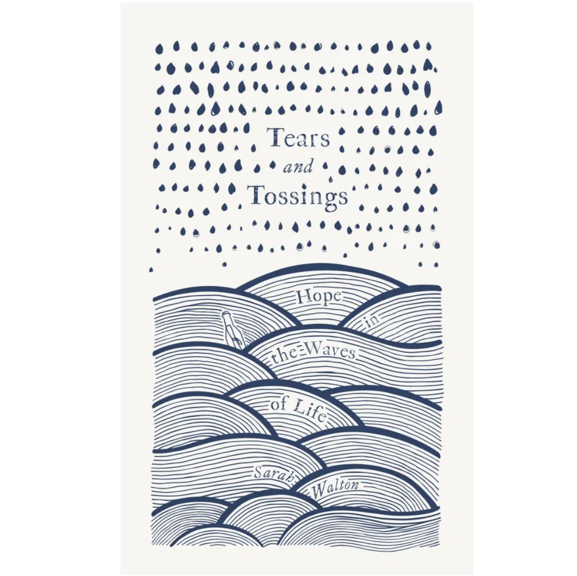 Tears and Tossings: Hope in the Waves of Life