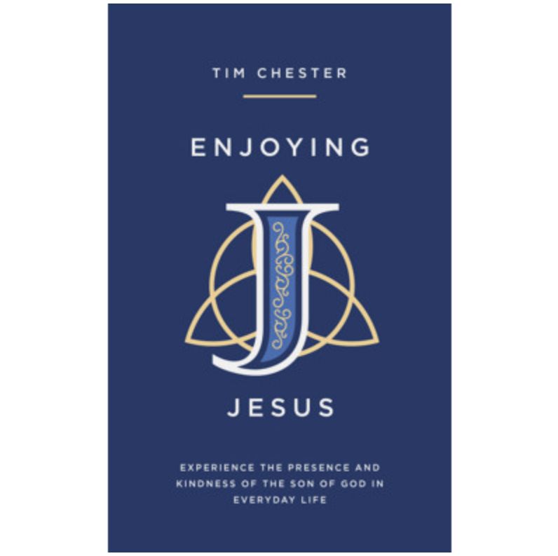 Enjoying Jesus