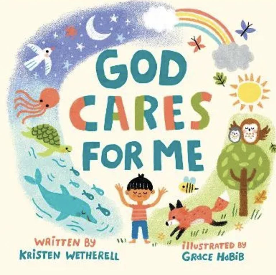 God Cares For Me (For The Bible Tells Me So Series)