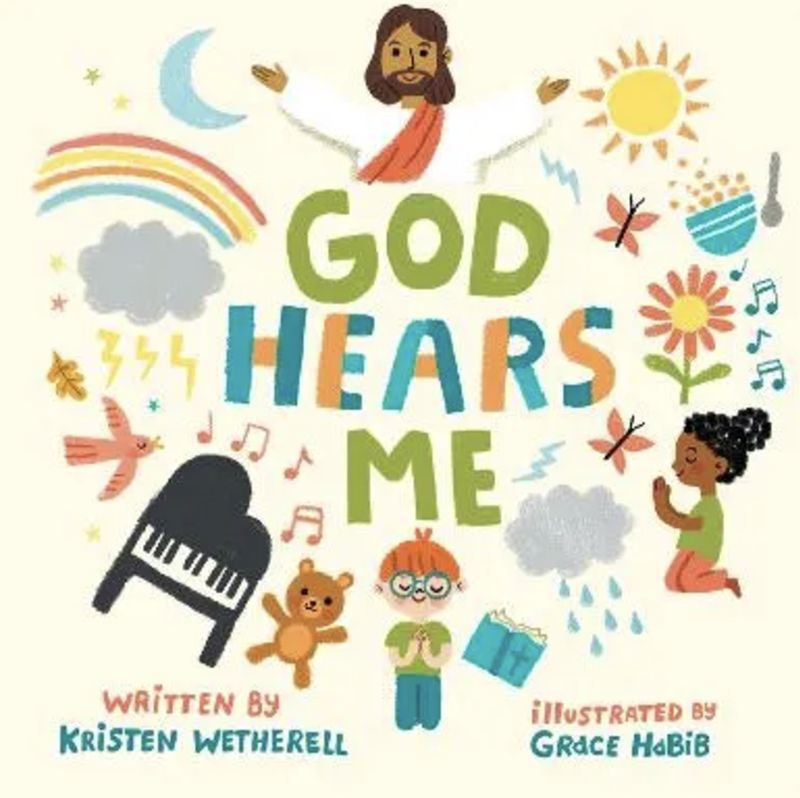 God Hears Me (For The Bible Tells Me So Series)