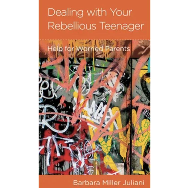 Dealing with Your Rebellious Teenager: Help for Worried Parents (NGP: Parenting)