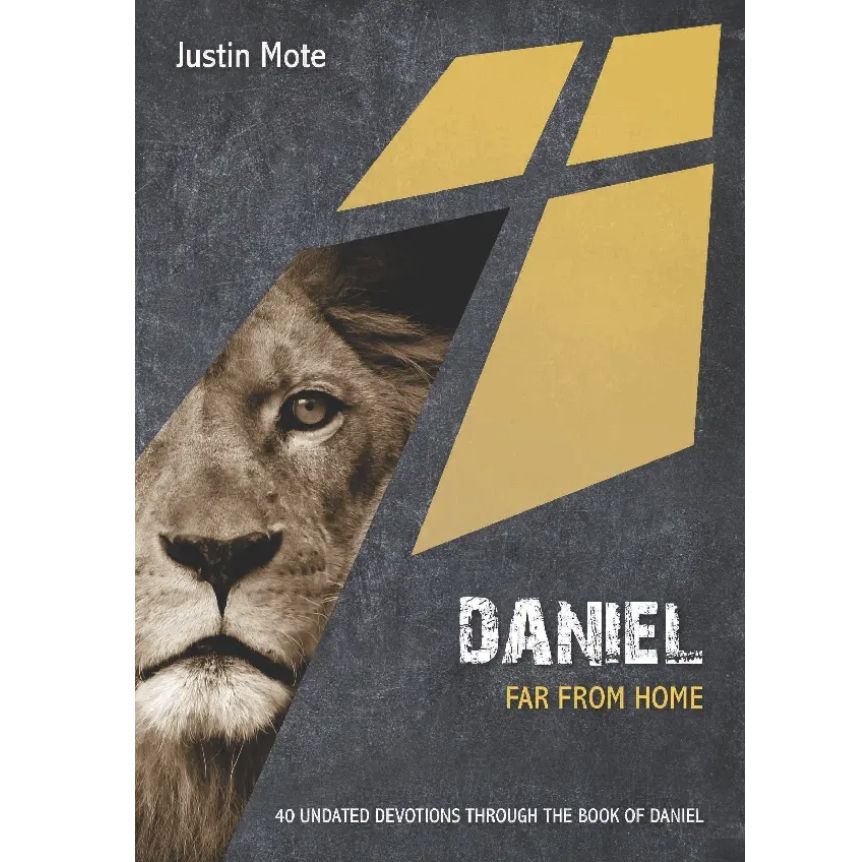 10P Devotional - Daniel: Far From Home (40 Undated Bible Readings)