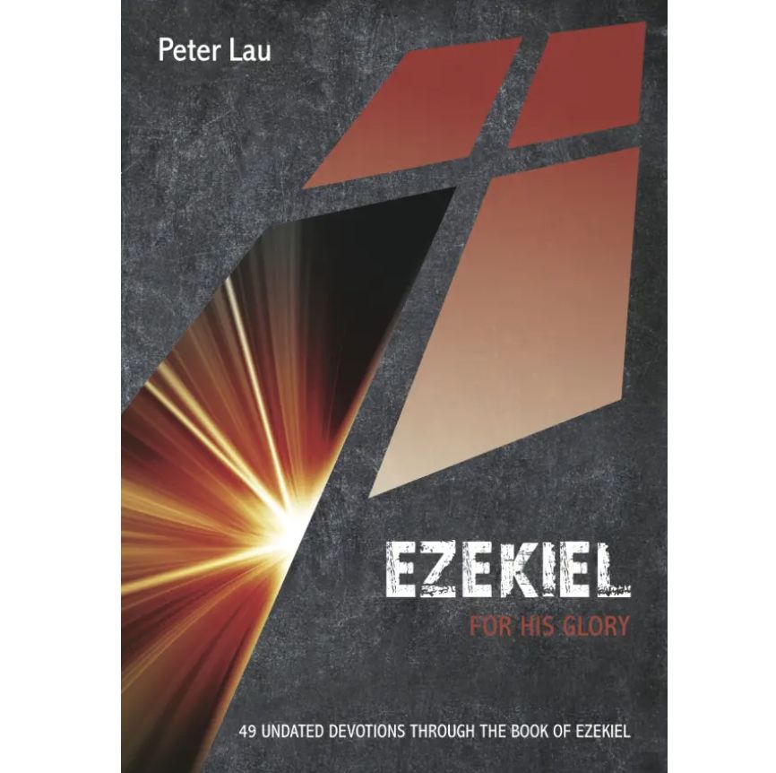 10P Devotional - Ezekiel: For His Glory (49 Undated Bible Readings)