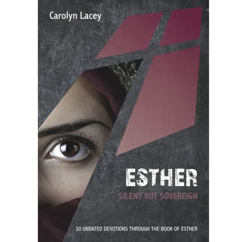 10P Devotional - Esther: Silent but Sovereign (30 Undated Bible Readings)