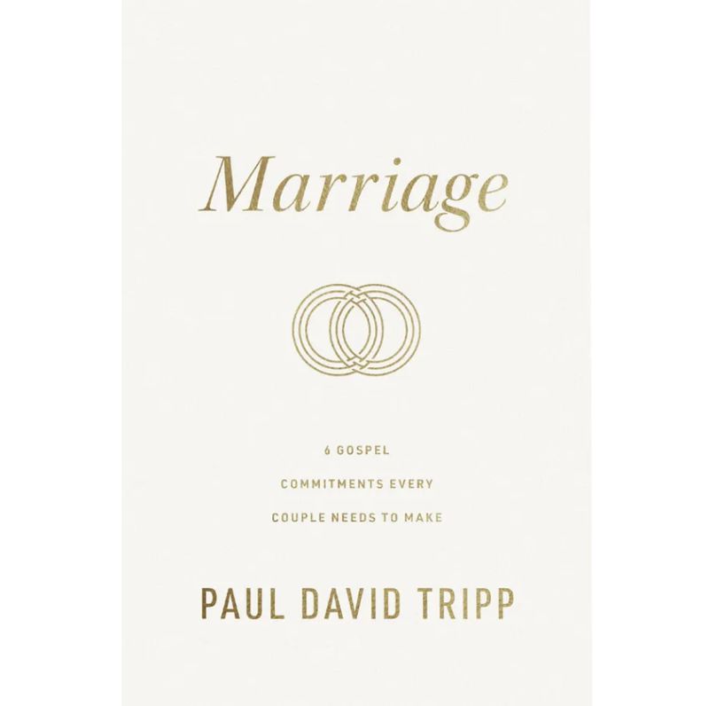 Marriage: 6 Gospel Commitments Every Couple Needs to Make