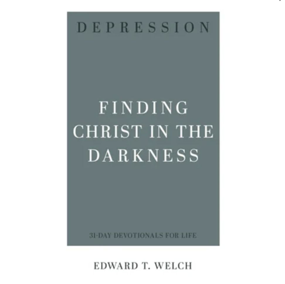 Depression: Finding Christ in the Darkness (31-day Devotionals For Life Series)