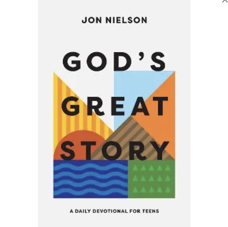 God&#39;s Great Story: A Daily Devotional for  Teens