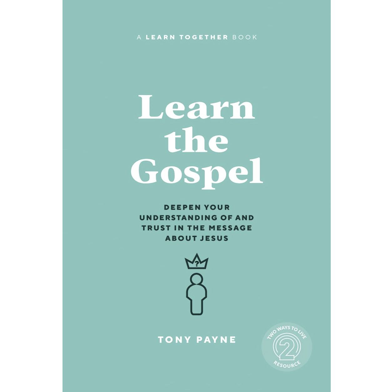 Learn the Gospel