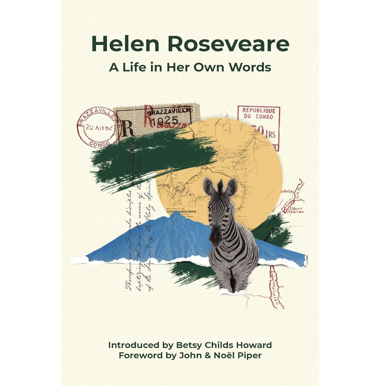 Helen Roseveare: A Life in Her Own  Words
