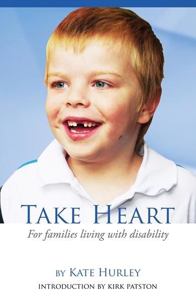 Take Heart: Families Living with Disability