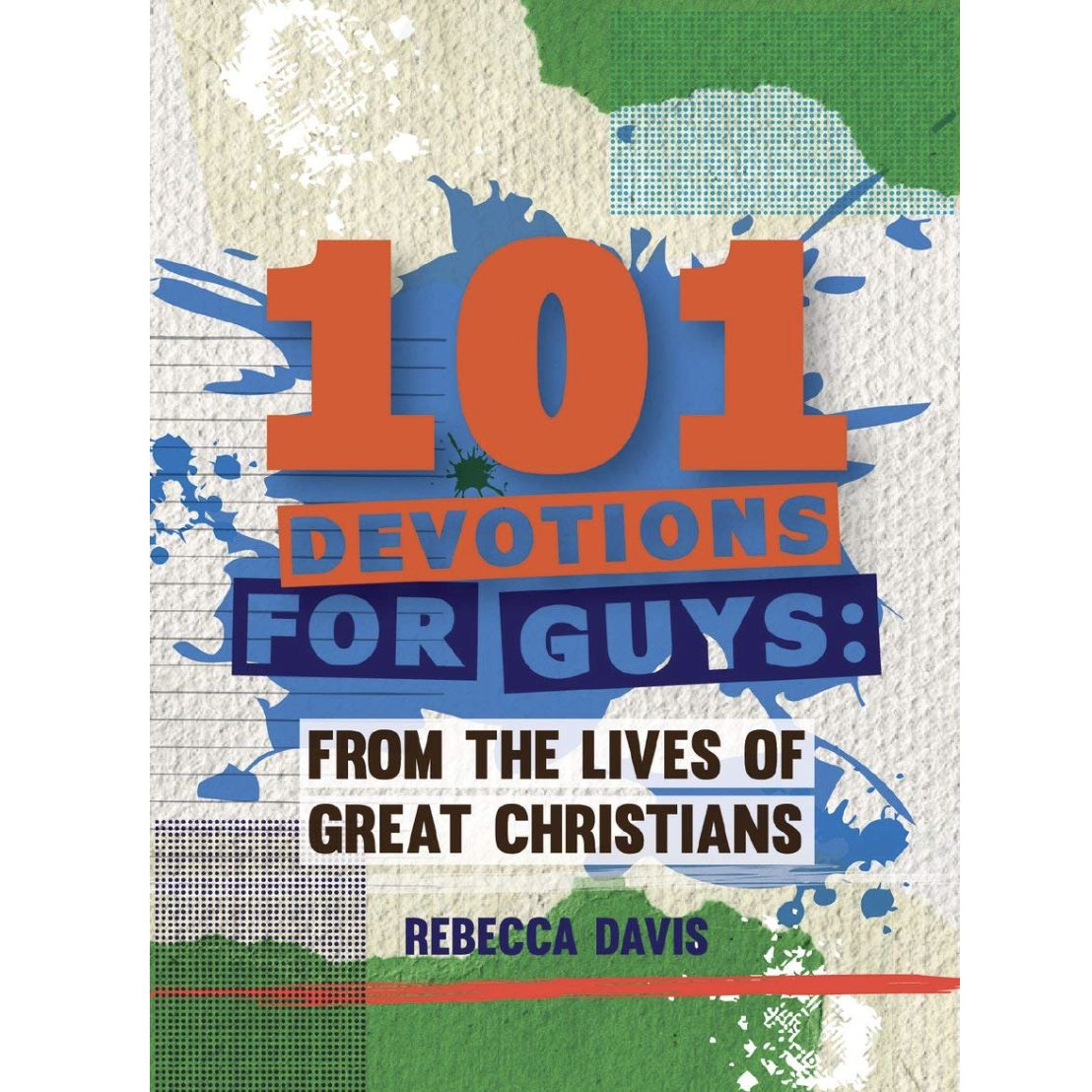 101 Devotions for Guys