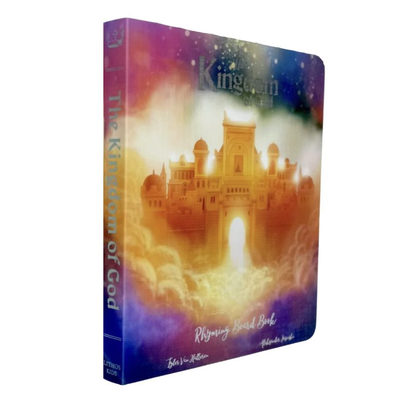 The Kingdom of God Bible Storybook: Rhyming Board Book