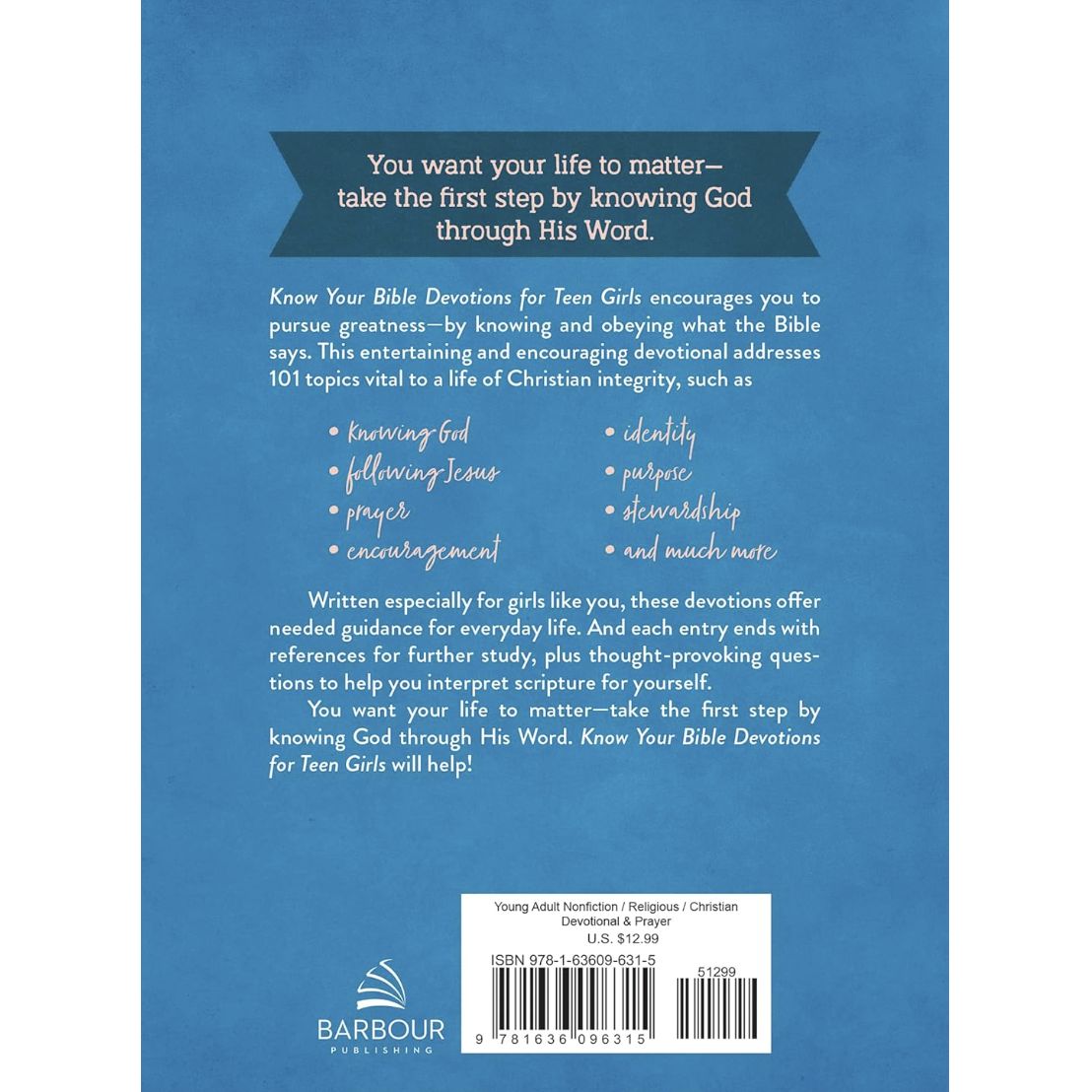 Know Your Bible Devotions For Teen Girls: Understand and Live God's Word