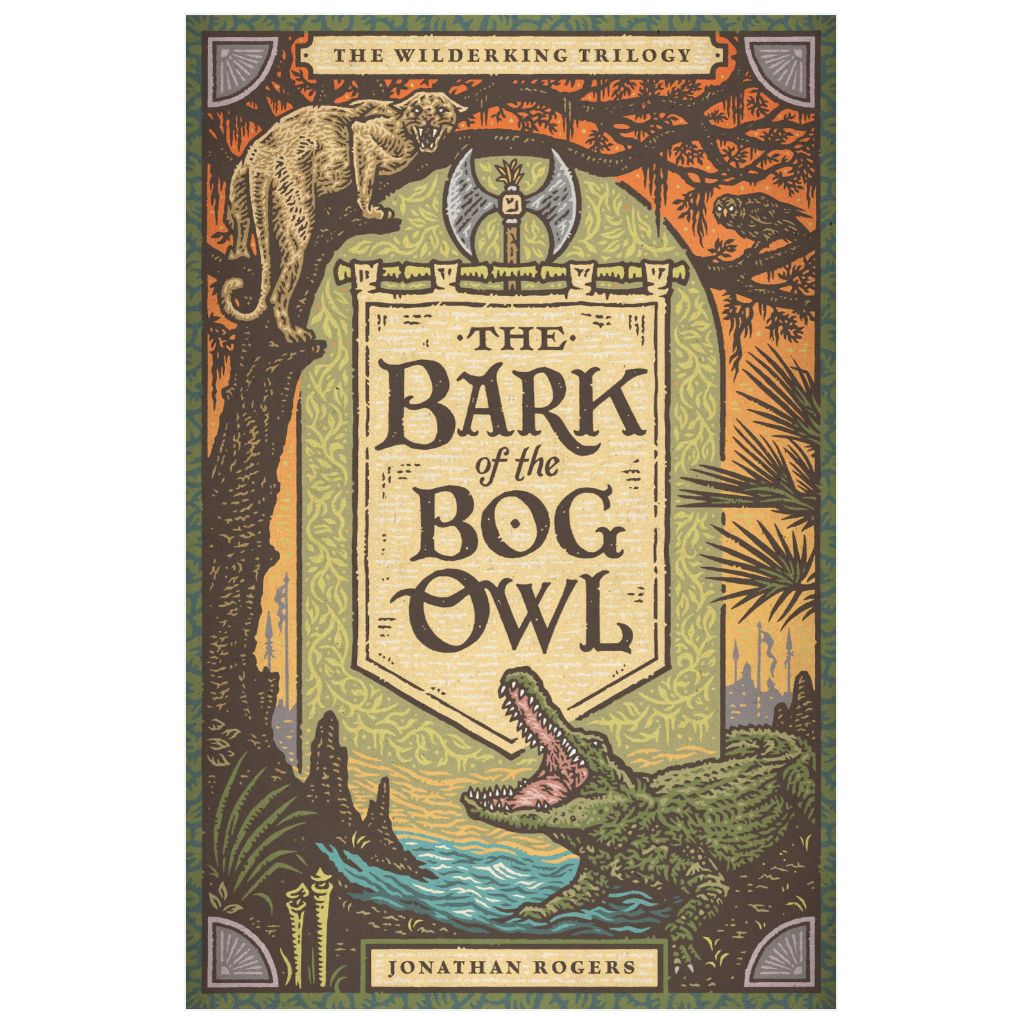 The Bark of the Bog Owl (Wilderking  Trilogy #1)