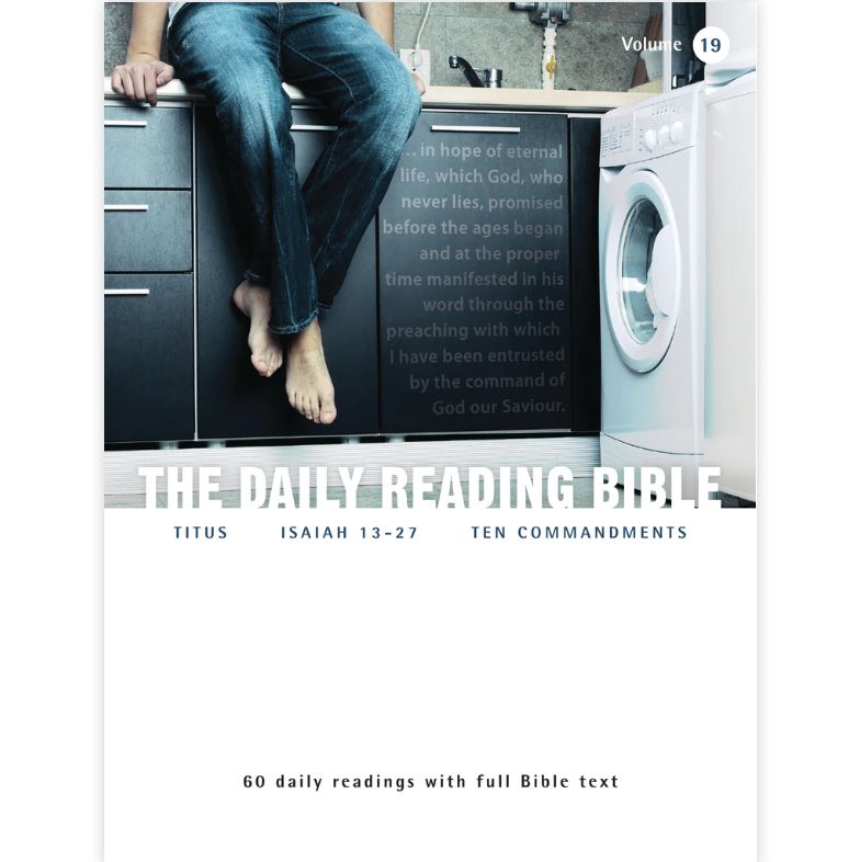 Daily Reading Bible Vol 19: Titus, Isaiah 13-27, Ten Commandments