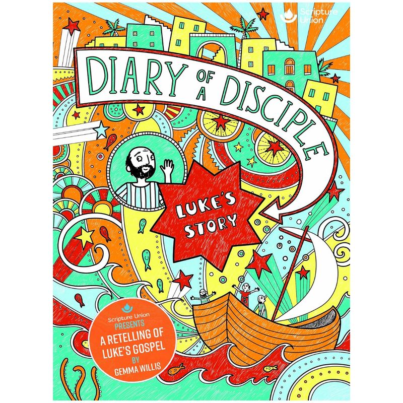 Diary of a Disciple: Luke's Story
