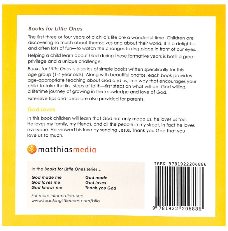 God Loves (Books For Little Ones Series)