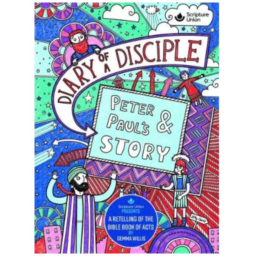 Diary of a Disciple: Peter and Paul's Story
