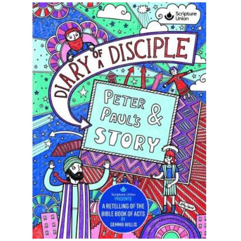 Diary of a Disciple: Peter and Paul's Story