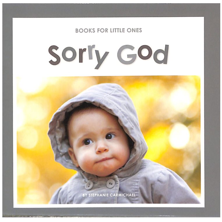 Sorry God (Books For Little Ones Series)