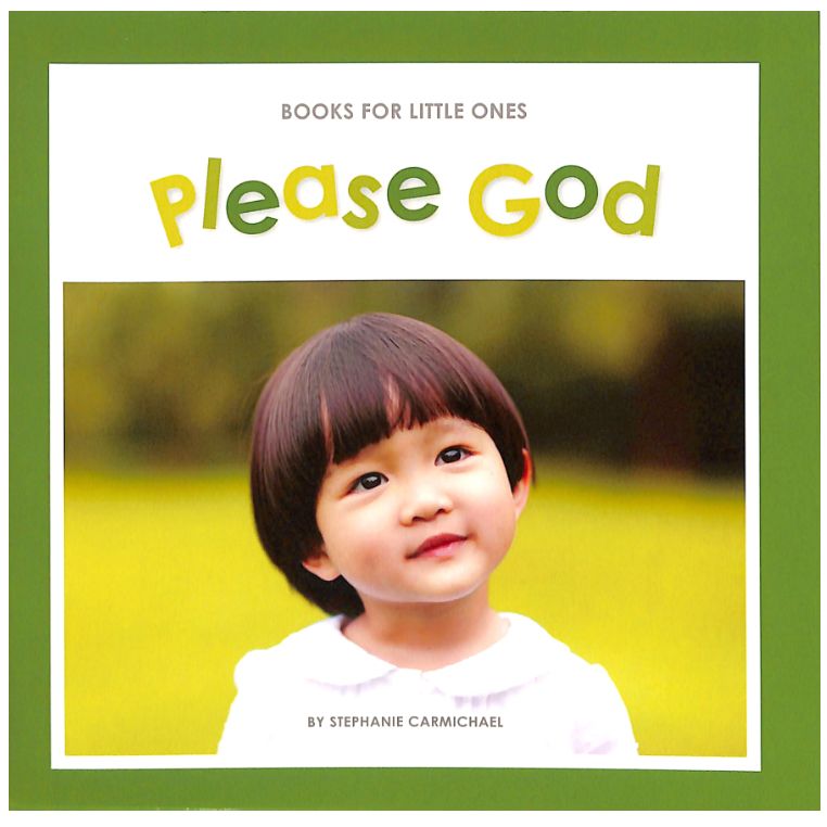 Please God (Books For Little Ones Series)
