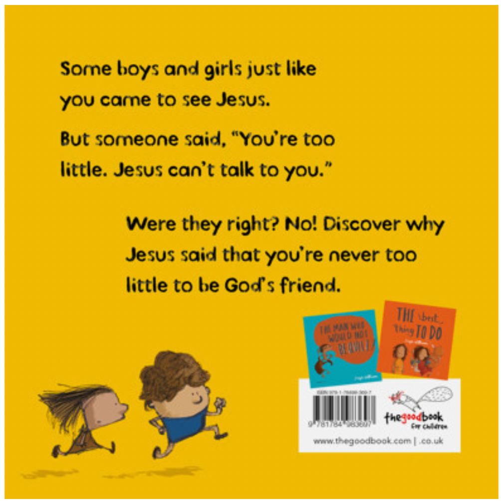 Never Too Little! (Little Me, Big God Series)