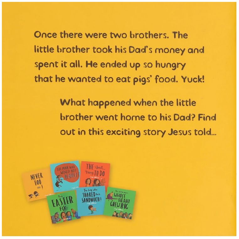 The Dad Who Never Gave Up (Little Me, Big God series)