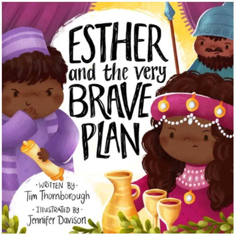 Esther and the Very Brave Plan (Very Best Bible Stories series)