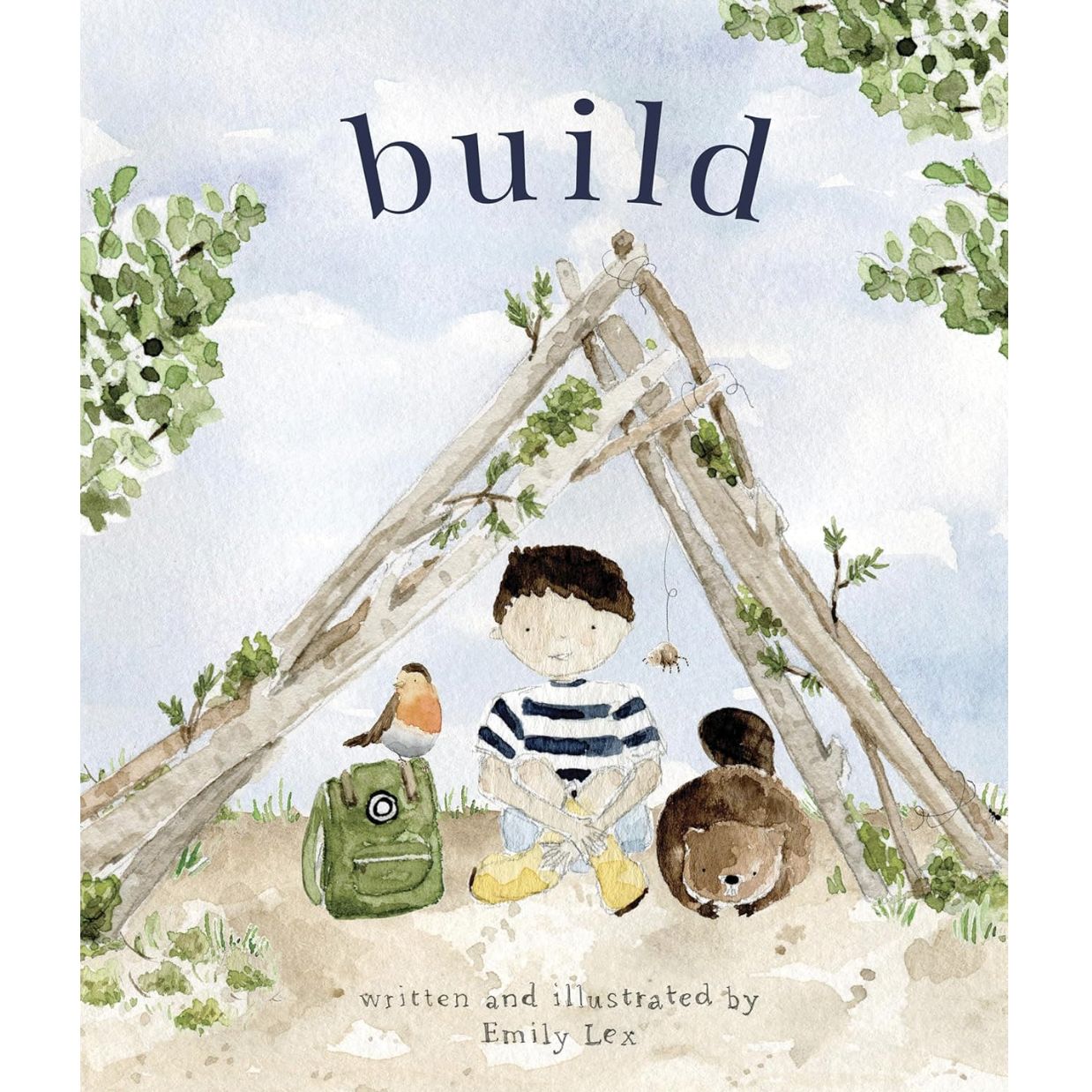 Build: God Loves You and Created You to Build in Your Own Brilliant Way