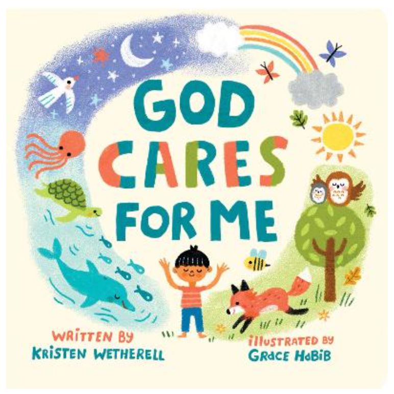 God Cares For Me (For The Bible Tells Me So series)