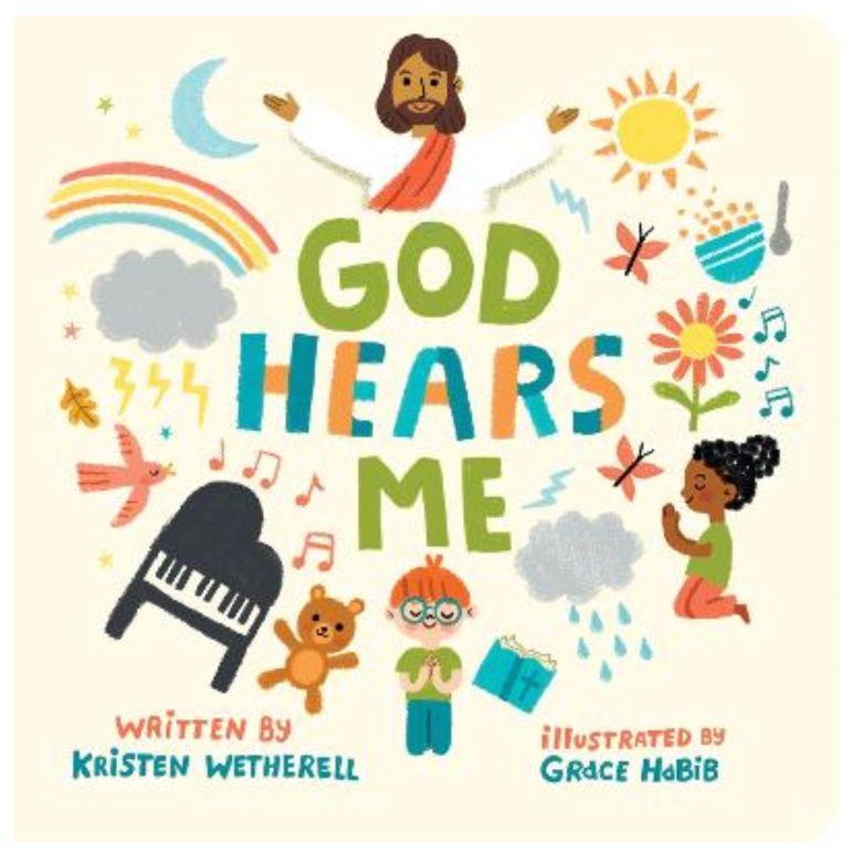 God Hears Me (For The Bible Tells Me So series)