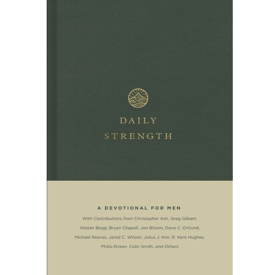 Daily Strength: A Devotional for Men