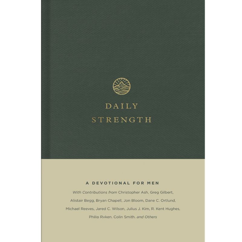 Daily Strength: A Devotional for Men