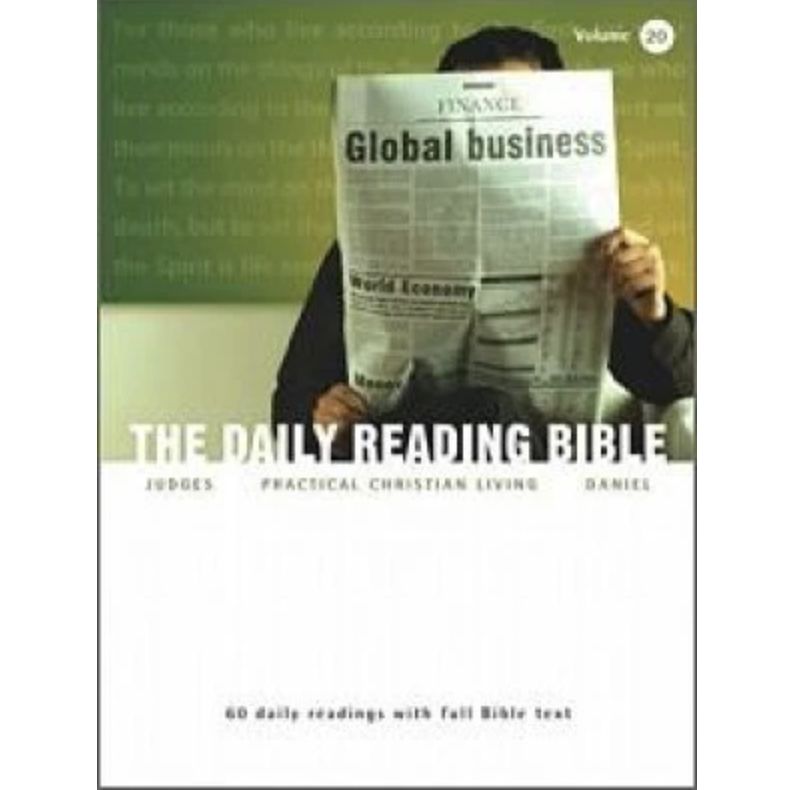 Daily Reading Bible Vol 20: Judges, Practical Christian Living, and Daniel