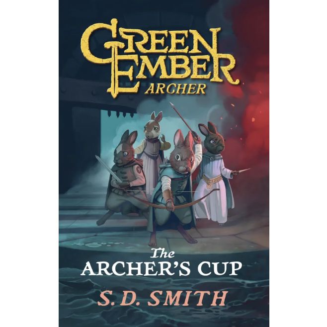 The Archer's Cup (#03 in The Green Ember Archer Trilogy)
