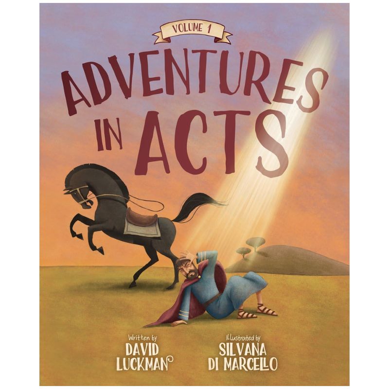 Adventures in Acts Vol. 2