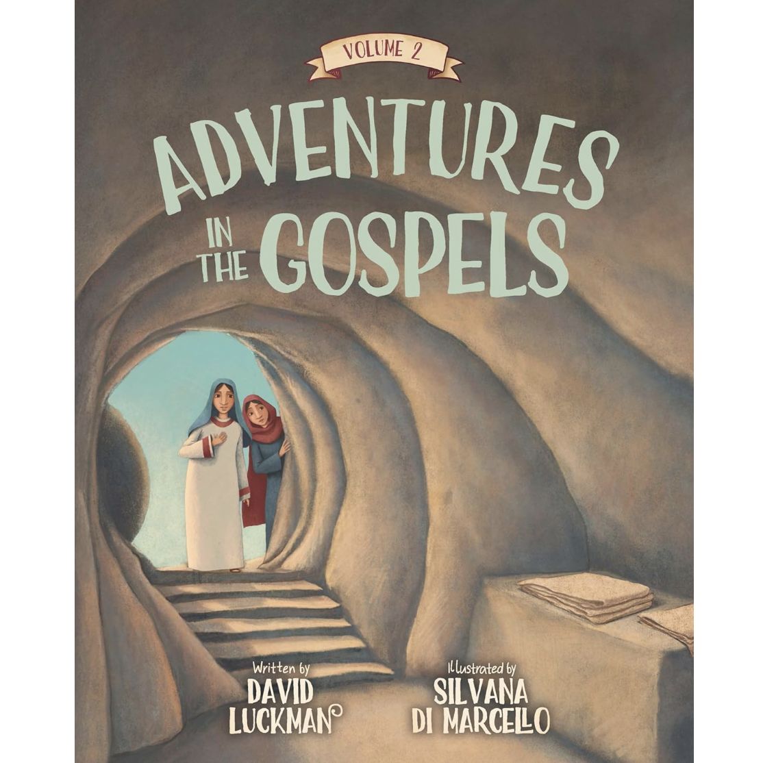 Adventures in the Gospels Vol. 2