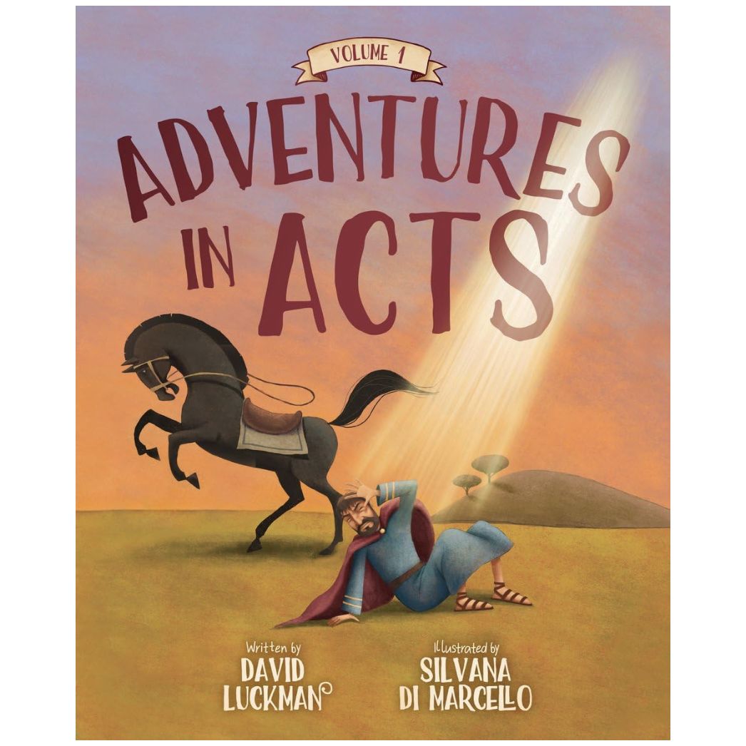 Adventures in Acts Vol. 1