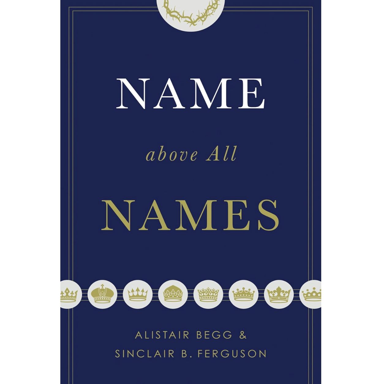 Name Above All Names