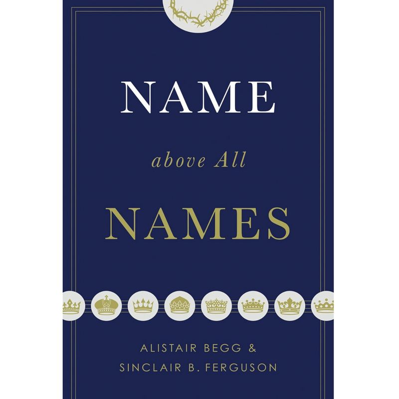 Name Above All Names