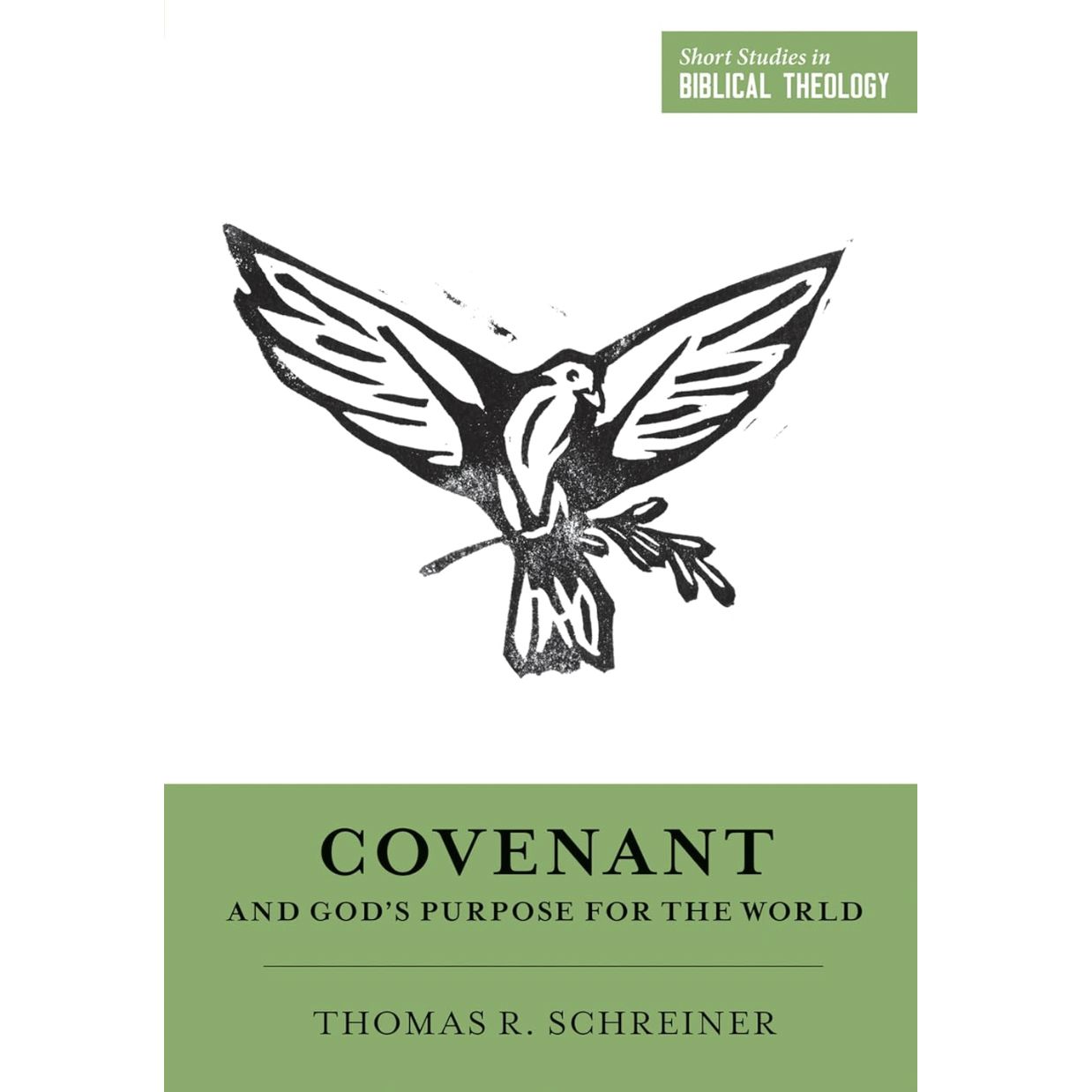 SSBT: Covenant and God's Purpose for the World