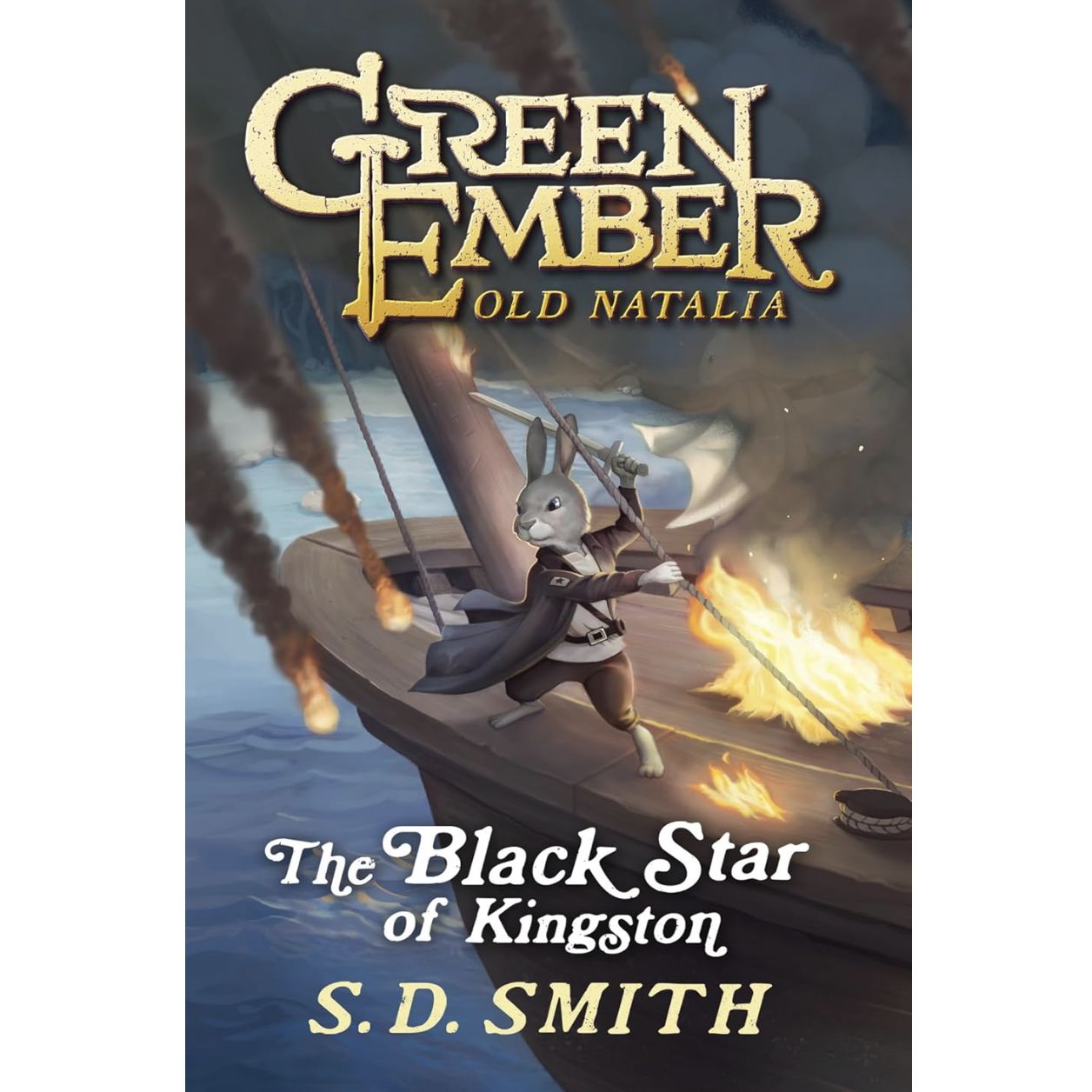 The Black Star of Kingston (#01 in Green Ember Old Natalia series}