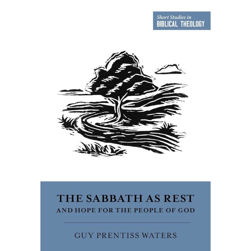 SSBT: Sabbath as Rest and Hope for the People of God