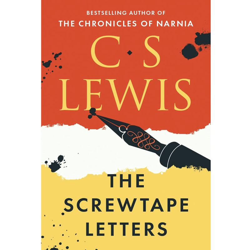 The Screwtape Letters: Letters From A Senior To A Junior Devil