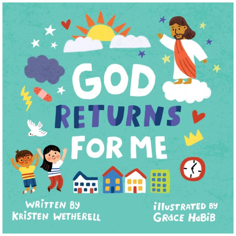God Returns for Me (For the Bible Tells Me So series)