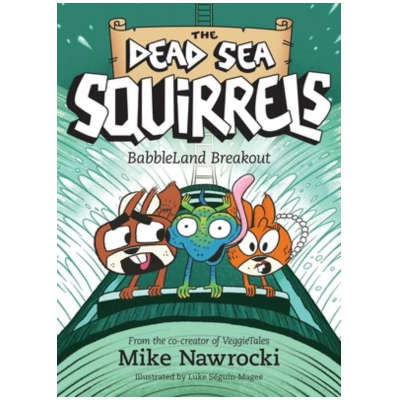BabbleLand Breakout (#12 in the Dead Sea Squirrels series)