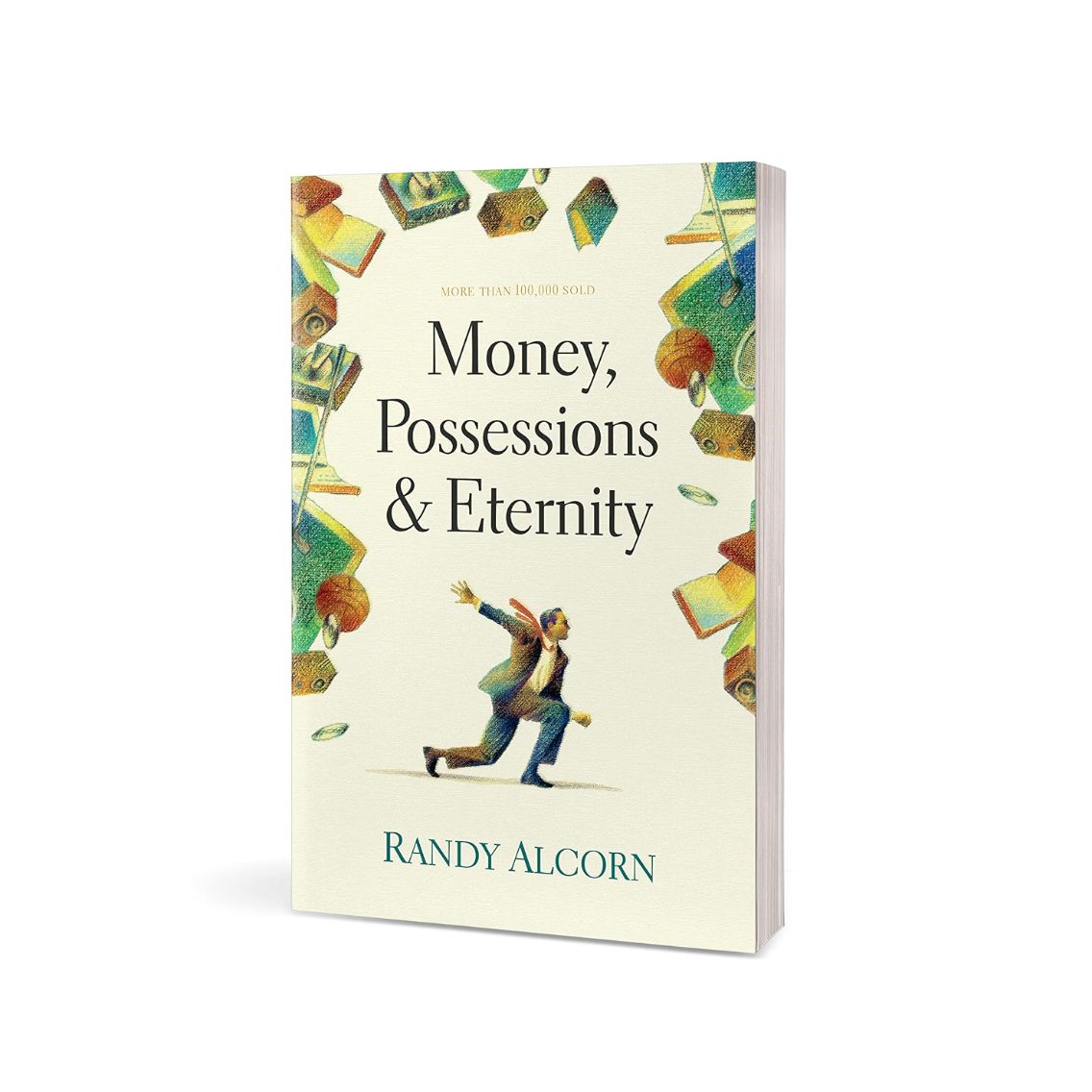 Money, Possessions, and Eternity (Softcover)